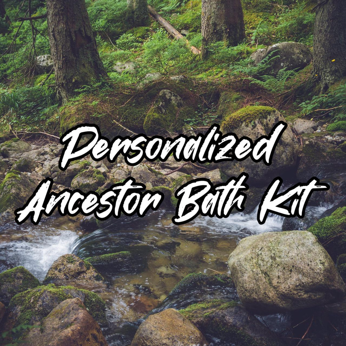 Personalized Ancestor Bath Kit